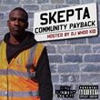 Skepta - Community Payback